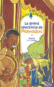 LE GRAND SPECTACLE DE MAMADOU