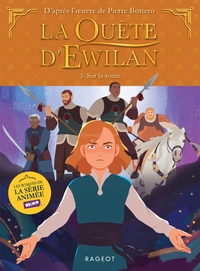 La quête d'Ewilan TV - Episode 3 - Sur la route