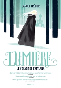 Lumière, le voyage de Svetlana