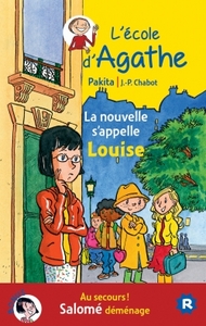 LA NOUVELLE S'APPELLE LOUISE / AU SECOURS SALOME DEMENAGE !