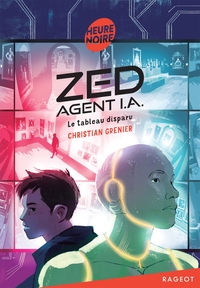 Zed, agent I.A. - Le tableau disparu