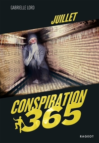 CONSPIRATION 365 - T07 - CONSPIRATION 365 - JUILLET
