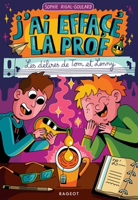 J'ai effacé la prof - Les délires de Tom et Lenny