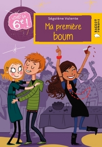 VIVE LE - T01 - VIVE LA 6E : MA PREMIERE BOUM