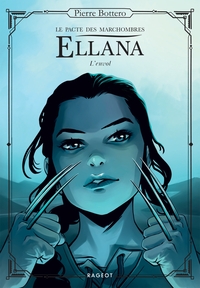 Ellana,  Le pacte des Marchombres - L'envol
