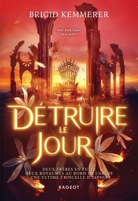 Détruire le jour