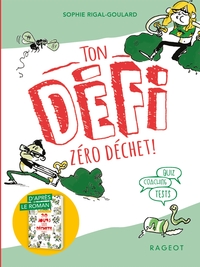 Ton défi zéro déchet !