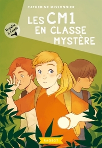 ENQUETE A L'ECOLE - T04 - ENQUETE A L'ECOLE - LES CM1 EN CLASSE MYSTERE