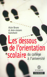 Les dessous de l'orientation scolaire