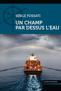 UN CHAMP PAR DESSUS L'EAU