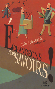 Échangeons nos savoirs!
