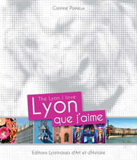 LYON QUE J'AIME