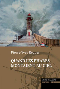 QUELQUES HISTOIRES DE PHARES A HISTOIRES