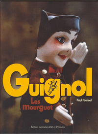 GUIGNOL. LES MOURGUET