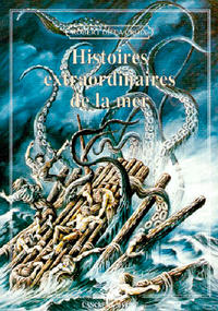 HISTOIRES EXTRAORDINAIRES DE LA MER