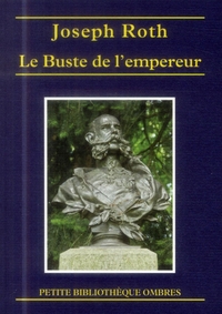 LE BUSTE DE L'EMPEREUR