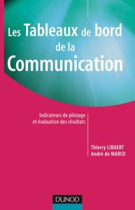 Les tableaux de bord de la communication - Indicateurs de pilotage et évaluation des résultats