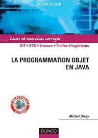 La programmation objet en Java - Cours et exercices corrigés - Livre+compléments en ligne