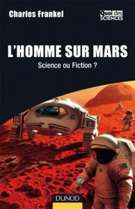 L'HOMME SUR MARS - SCIENCE OU FICTION ?