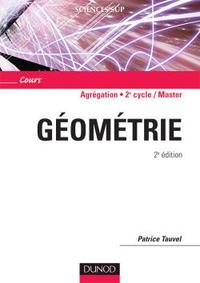 CAPES/AGREG DE MATHEMATIQUES - T01 - GEOMETRIE - 2EME EDITION - COURS