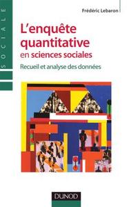 L'ENQUETE QUANTITATIVE EN SCIENCES SOCIALES - RECUEIL ET ANALYSE DES DONNEES