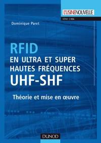 IDENTIFICATION RADIOFREQUENCE ET CARTES A PUCES SANS CONTACT - T01 - RFID EN ULTRA ET SUPER HAUTES F