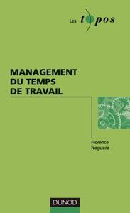 MANAGEMENT DU TEMPS DU TRAVAIL