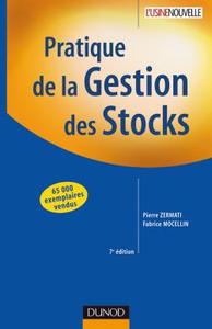 PRATIQUE DE LA GESTION DES STOCKS - 7EME EDITION