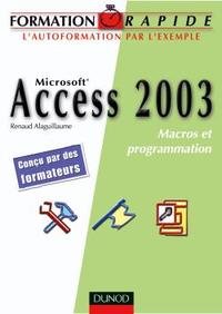 ACCESS 2003 - MACROS ET PROGRAMMATION VBA