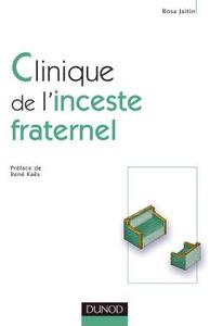 CLINIQUE DE L'INCESTE FRATERNEL