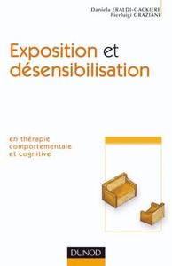 Exposition et désensibilisation - En thérapie comportementale et cognitive