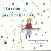 UN RETOUR PAS COMME LES AUTRES