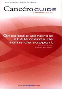 ONCOLOGIE GENERALE ET ELEMENTS DE SOINS DE SUPPORT