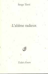 L'ABIME RADIEUX