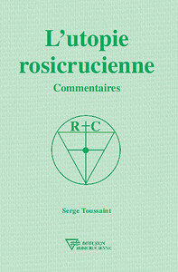 L'utopie rosicrucienne