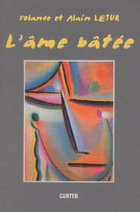L'âme bâtée - journal