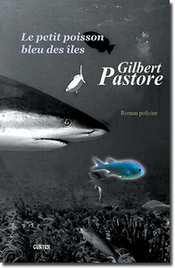 Le petit poisson bleu des îles