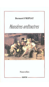 Monstres ordinaires - [nouvelles]