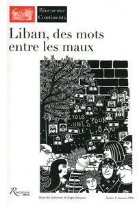 Riveneuve continents numéro 9 - Liban des mots entre les maux