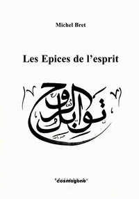 Les épices de l'esprit