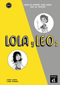 LOLA Y LEO 1 - LIVRE DU PROFESSEUR