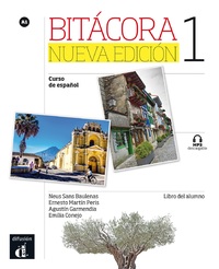 Bitácora 1 Nueva edición - Livre de l'élève