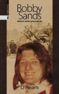 BOBBY SANDS - MARTXA BATEN LEHEN NOTAK