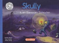 Skully et les Zampoules Zéteintes