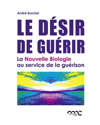 Le désir de guérir