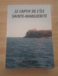 le captif de l'île sainte-marguerite