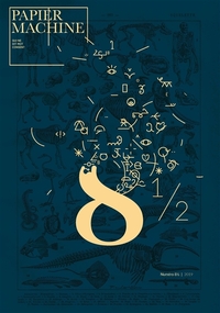 Papier machine, n°8 1/2. 8 1/2