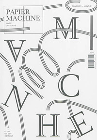 Papier machine, n°3. Manche
