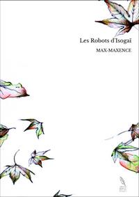 Les Robots d'Isogaï