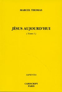 Jésus aujourd’hui